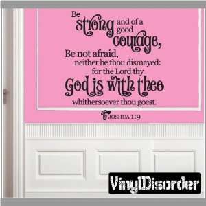 Be Strong and of a Good Courage..scriptural Christian Vinyl Wall Decal 