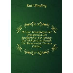   Und Beantwortet (German Edition): Karl Binding:  Books