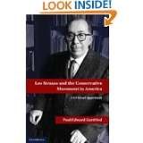 Leo Strauss and the Conservative Movement in America by Paul Gottfried 
