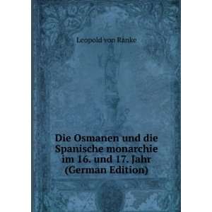   im 16. und 17. Jahr (German Edition) Leopold von Ranke Books