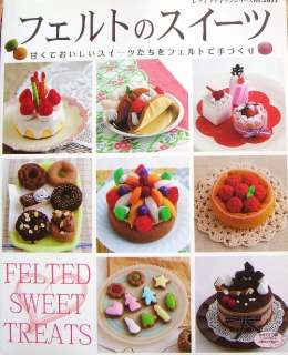   Sweet Treats/Japanese Handmade Felt Craft Pattern Book/b06  