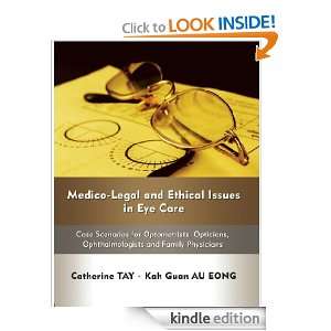 eye care: case scenarios for optometrists, opticians, ophthalmologists 