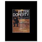 PETE DOHERTY   UK Tour 2011   Black Matted Mini Poster