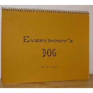  Everybodys Dog Lois Cragun Books