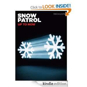 Snow Patrol: Up to now: Snow Patrol:  Kindle Store
