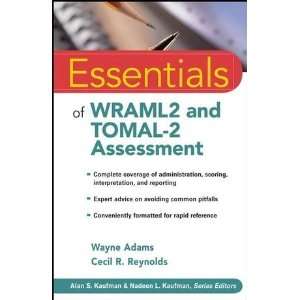  Essentials of WRAML2 and TOMAL 2 Assessment (Essentials of 