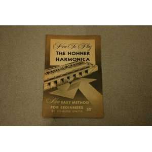   of Vintage 1959 How to Play The Hohner Harmonica 