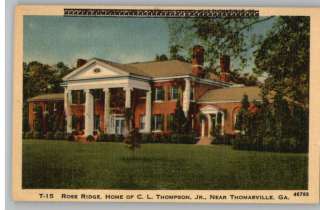   PostcardCL Thompson Jr HomeRose RidgeThomasville,Georgia/GA