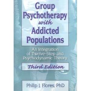    step and Psychodynamic Theor [Paperback] Philip J. Flores Books