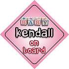 baby kendall on board novelty child car sign new returns