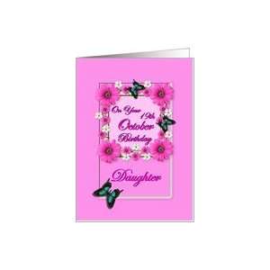 Month October & Age Specific19th Birthday   Daughter Card