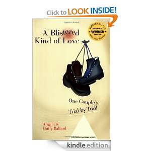 Blistered Kind of Love One Couples Trial by Trail (Barbara Savage 