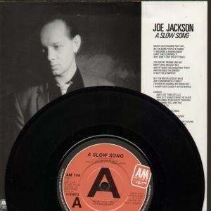  A SLOW SONG 7 INCH (7 VINYL 45) UK A&M 1982 JOE JACKSON 