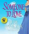 SOMEONE TO LOVE bestselling audio book on CD by JUDE DEVERAUX