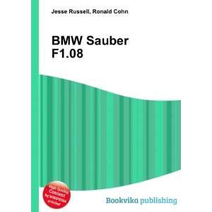  BMW Sauber F1.08 Ronald Cohn Jesse Russell Books