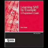Learning SAS by Example (ISBN10 1599941651; ISBN13 9781599941653)