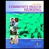 Community Health Nursing  Advocacy for Population Health (5TH 08)