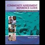Community Assessment Reference Guide (ISBN10 0132404001; ISBN13 