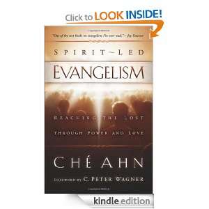 Spirit Led Evangelism Reaching the Lost through Love and Power Ché 