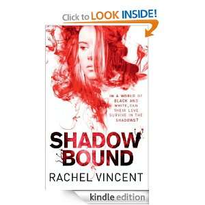 Shadow Bound (An Unbound Novel   Book 2): Rachel Vincent:  