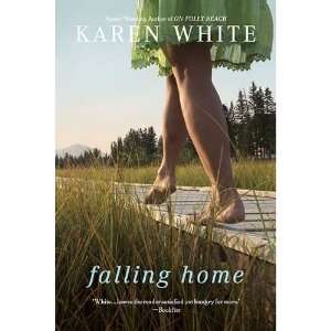  Falling Home by Karen White   Paperback ISBN 9780451231444 