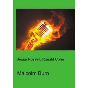  Malcolm Burn Ronald Cohn Jesse Russell Books