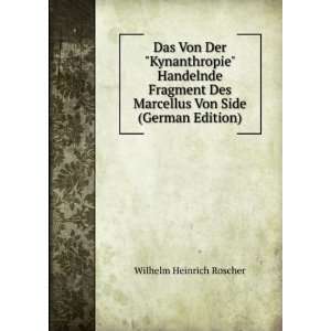   Marcellus Von Side (German Edition): Wilhelm Heinrich Roscher: Books