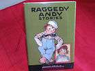 Lot of 3 The Raggedy Ann and Andy Stories (1993, Hardcover)