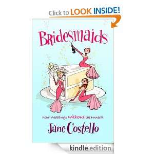 Start reading Bridesmaids on your Kindle in under a minute . Dont 