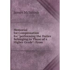   Belonging to Those of a Higher Grade From . James McIntosh Books