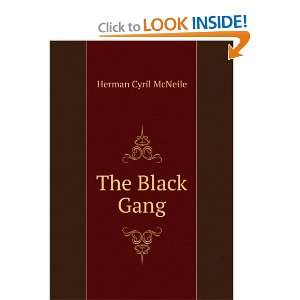  The Black Gang Herman Cyril McNeile Books