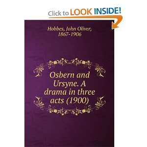  Osbern and Ursyne. A drama in three acts (1900): John 