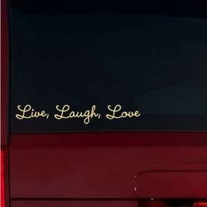 Live, Laugh, Love Window Decal (Cream): Automotive