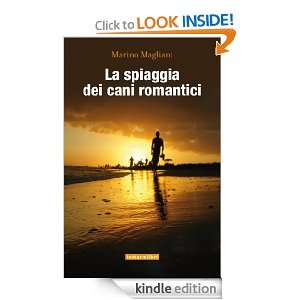 La spiaggia dei cani romantici (I Dirigibili) (Italian Edition 
