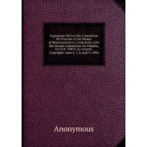  , to Amend . Copyright June 6, 7, 8, and 9, 1906 Anonymous Books