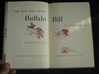 Regli REAL BOOK ABOUT BUFFALO BILL Garden City 1952 DJ  