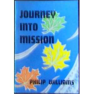   Into Mission Mine Okubo, Philip Williams, Reinhold Niebuhr Books