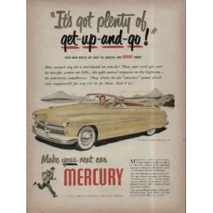 Its got plenty of get up and go! .. 1949 Mercury Convertible Ad 