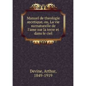   de lame sur la terre et dans le ciel Arthur, 1849 1919 Devine Books