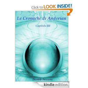 Le cronache di andorian capitolo 3 (Italian Edition) Daniele Pezzano 