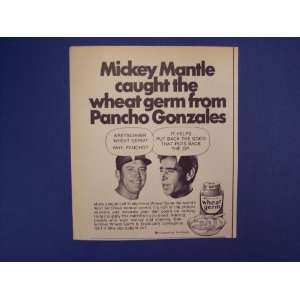  Wheat Germ,Mickey Mantle Caught the Wheat Germ From Pancho 