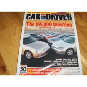    2006 Mercedes CLS500 CLS 500 Car And Driver Magazine: Automotive