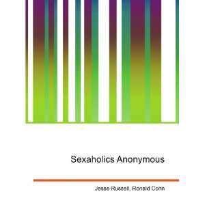  Sexaholics Anonymous Ronald Cohn Jesse Russell Books
