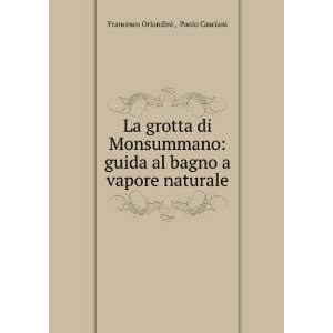   naturale Paolo Casciani Francesco Orlandini   Books