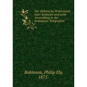   drahtlosen Telegraphie Philip Ely, 1875  Robinson  Books