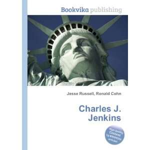  Charles J. Jenkins Ronald Cohn Jesse Russell Books