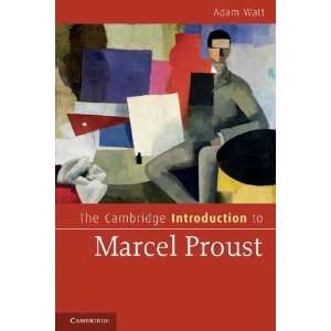  The Cambridge Introduction to Marcel Proust (Cambridge 