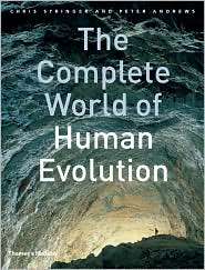 Complete World of Human Evolution, (0500051321), Chris Stringer 