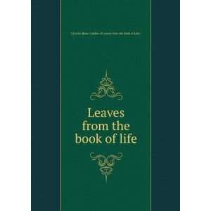 Leaves from the Book of Life Charles Shaw  Books