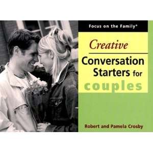   Conversation Starters for Couples [Paperback]: Robert Crosby: Books